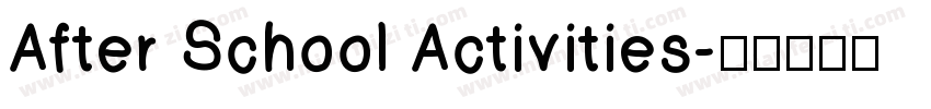 After School Activities字体转换